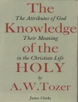 Knowledge of the Holy - A.W. Tozer (Naijasermons.com.ng).pdf